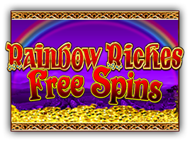 Rainbow Riches Free Spins